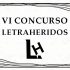 VI Concurso Letraheridos