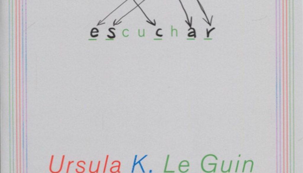 Contar es escuchar (ursula K. Le Guin)