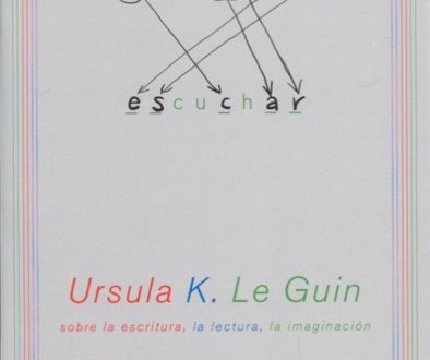 Contar es escuchar (ursula K. Le Guin)