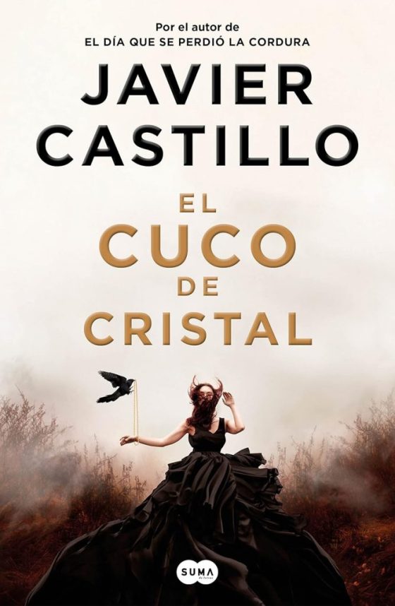 El cuco de cristal (Javier Castillo)