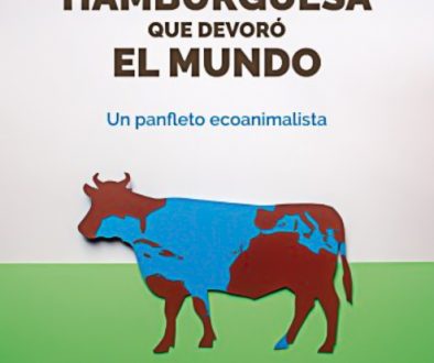 La hamburguesa que devoró el mundo La hamburguesa que devoró el mundo