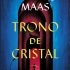 Trono de cristal (Sarah J. Maas)