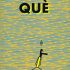 Qué
