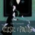 Céleste y Proust (Lumen Gráfica), Chloé Cruchaudet