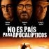 TUR_NO ES PAÍS PARA APOCALÍPTICOS